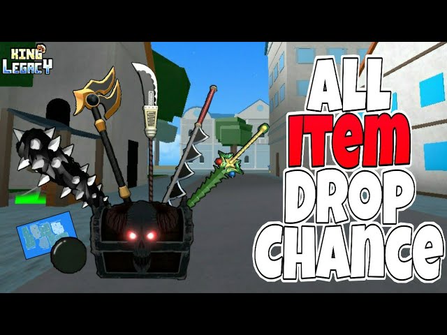 All Item Drop Chance in King Legacy 